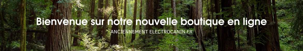 Bienvenue sur notre nouvelle e-boutique